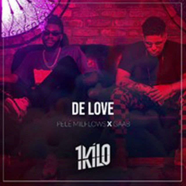 De Love - Song 路 1Kilo