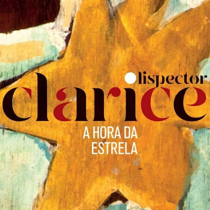 A Hora Da Estrela - Clarice Lispector