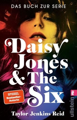 Daisy Jones & The Six - Taylor Jenkins Reid · 2022