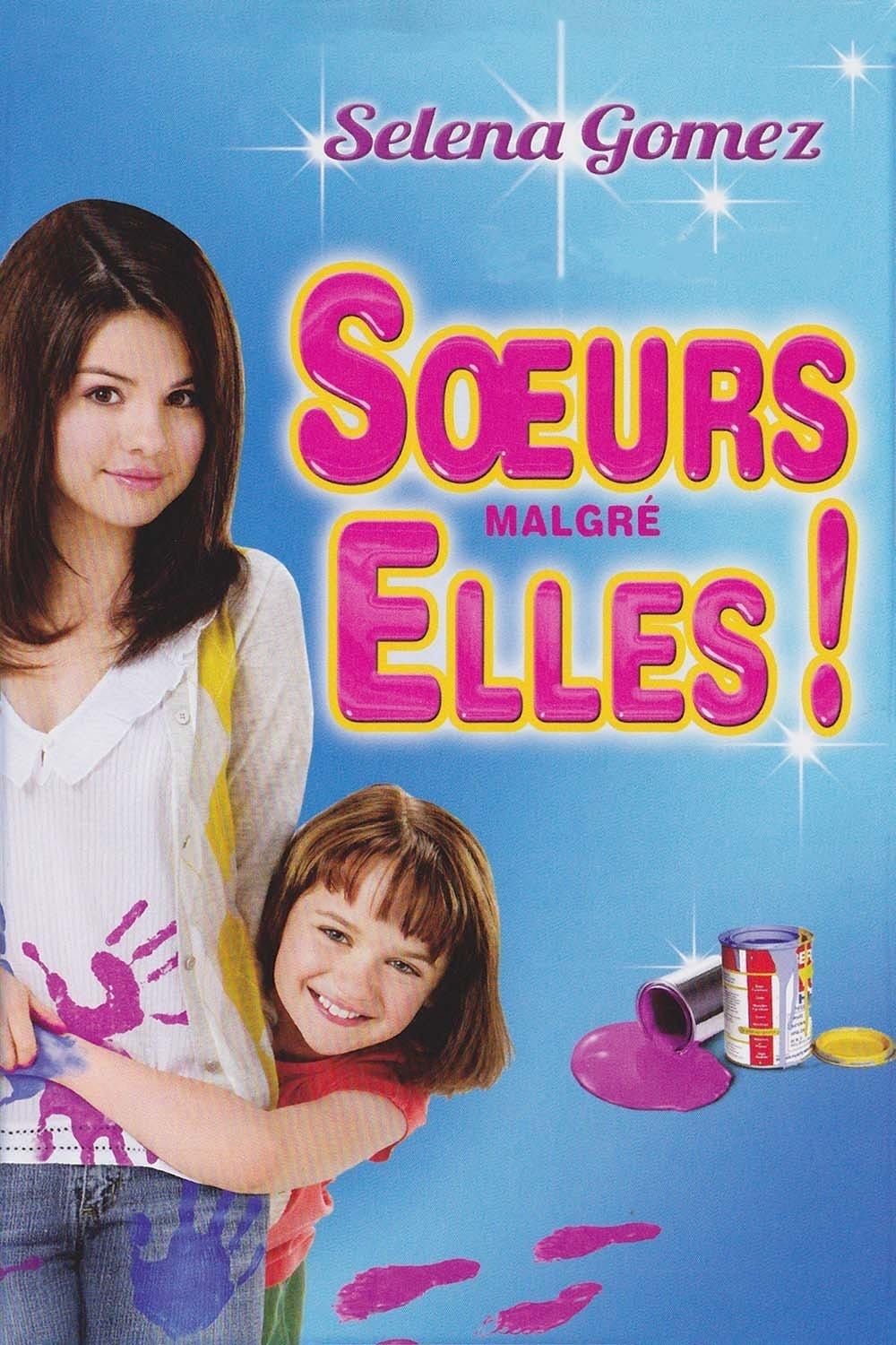 Sœurs Malgré Elles ! - Elizabeth Allen Rosenbaum · 2010