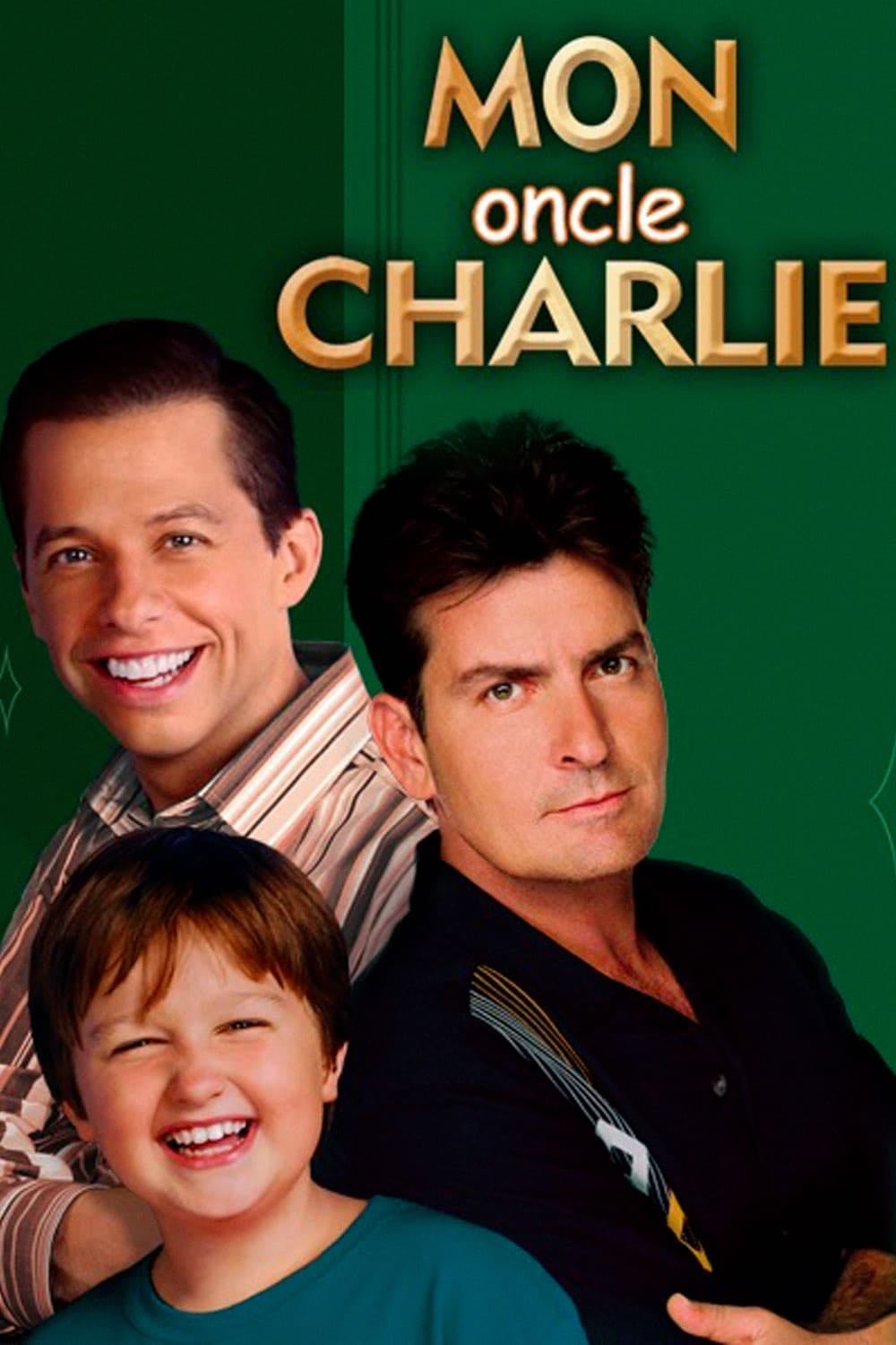Mon oncle Charlie - Lee Aronsohn, Chuck Lorre · 2003