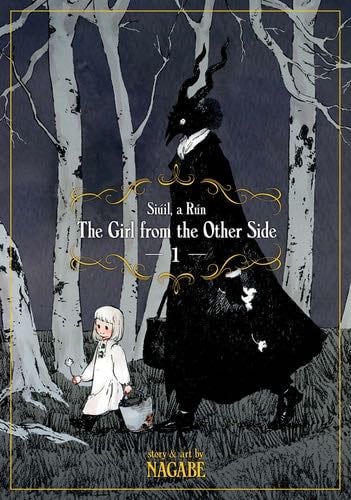 The Girl From the Other Side: Siúil, A Rún Vol. 1 - Nagabe · 2017