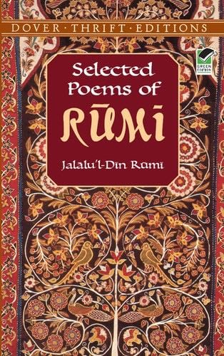 Selected Poems of Rumi (Dover Thrift Editions) - Jalalu鈥檒-Din Rumi 路 2012