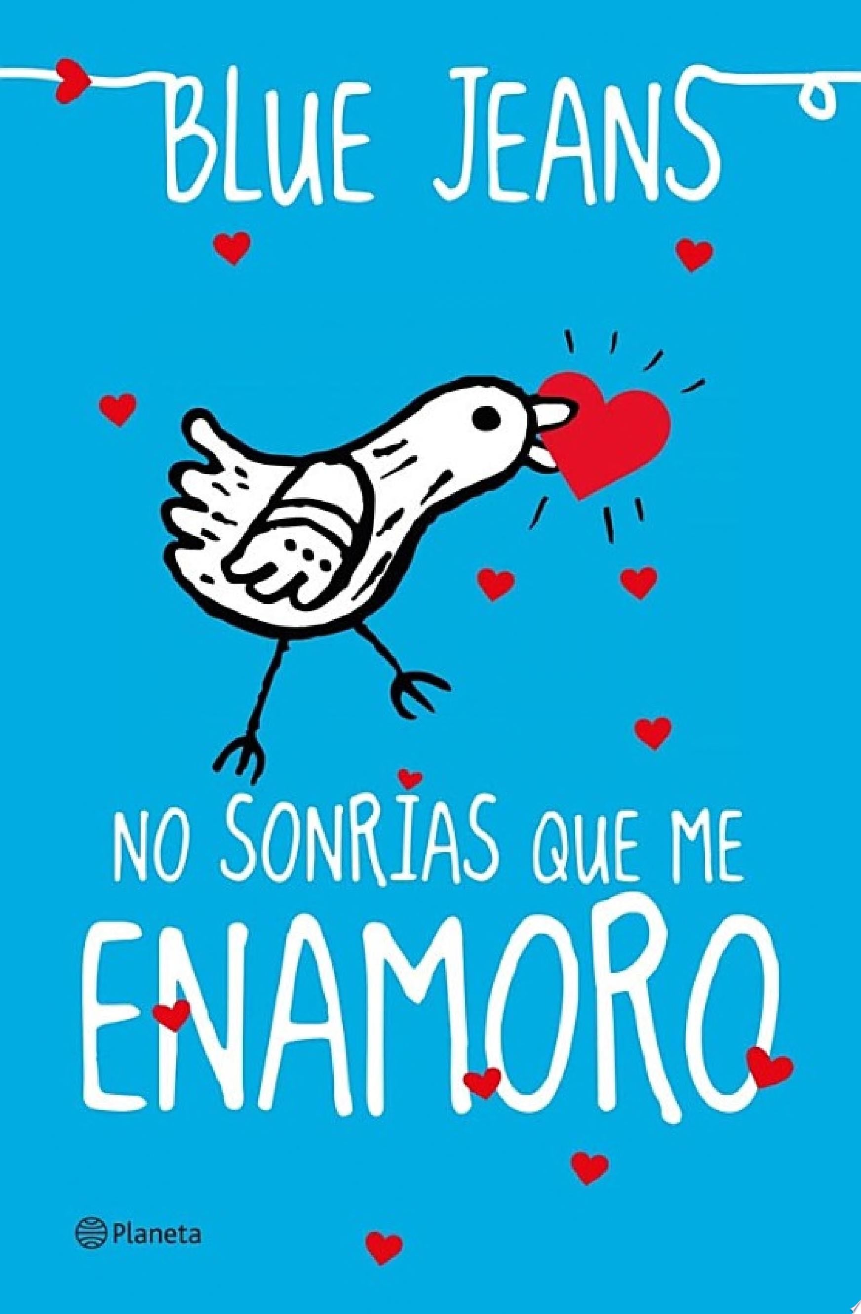 No sonrías que me enamoro (El club de los incomprendidos 2) - Blue Jeans · 2013