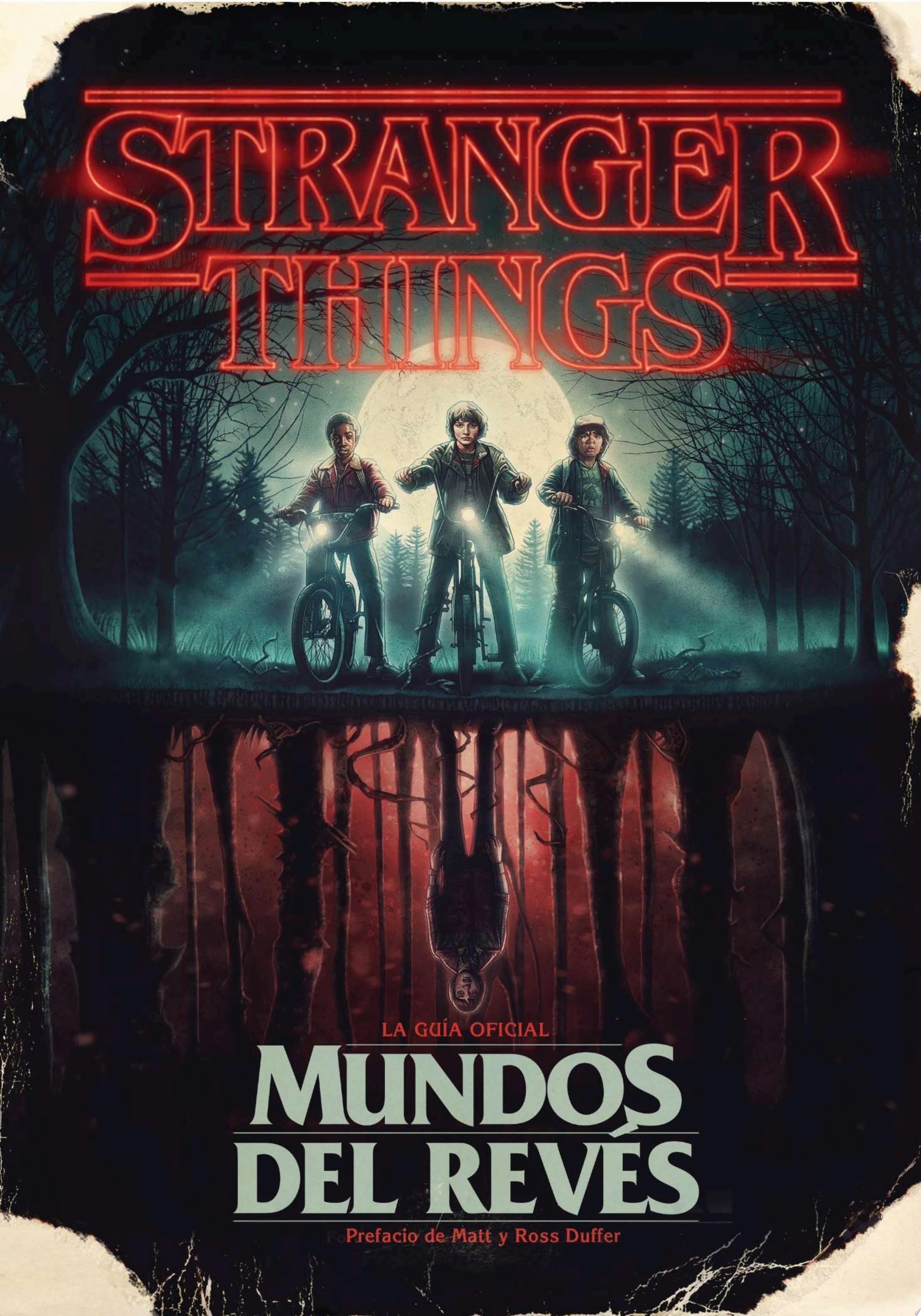 Stranger Things. Mundos del revés - Gina McIntyre · 2019