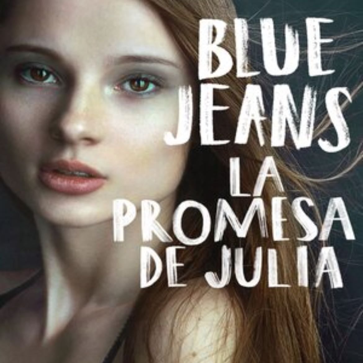 La promesa de Julia (La chica invisible 3) - Blue Jeans · 2021