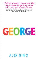 George - Alex Gino · 2015