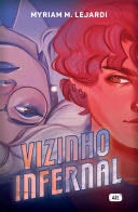 Vizinho infernal - Myriam M. Lejardi · 2025
