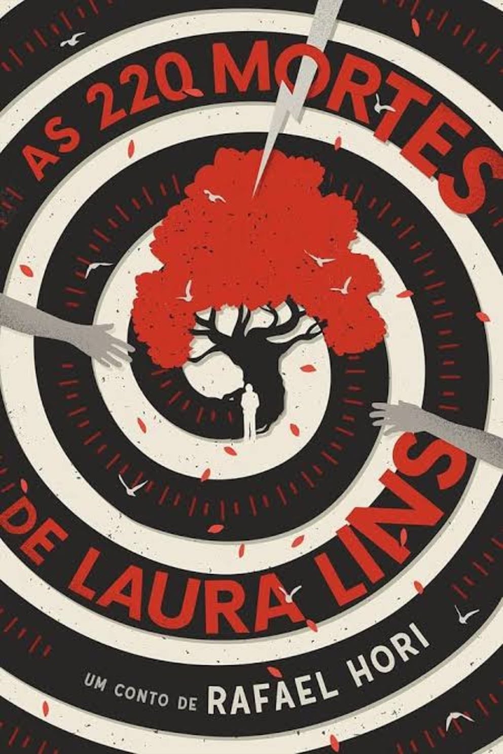 As 220 Mortes de Laura Lins - Rafael Weschenfelder