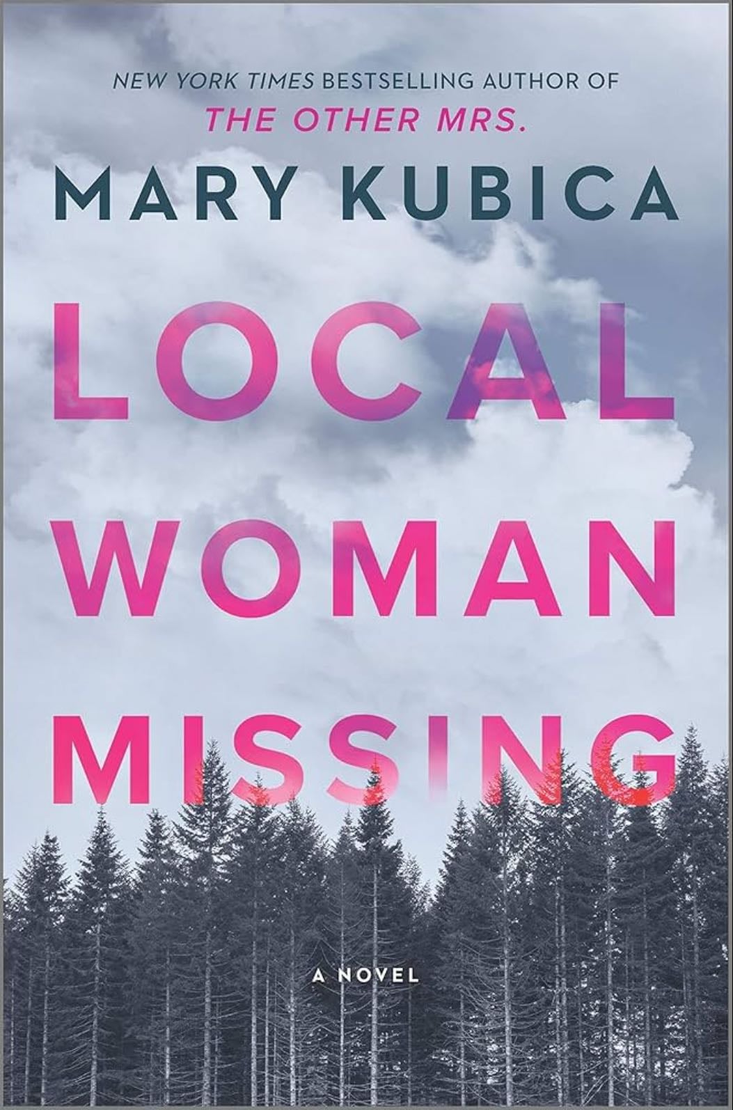 Local Woman Missing by Mary Kubica - Summary HUB · 2022