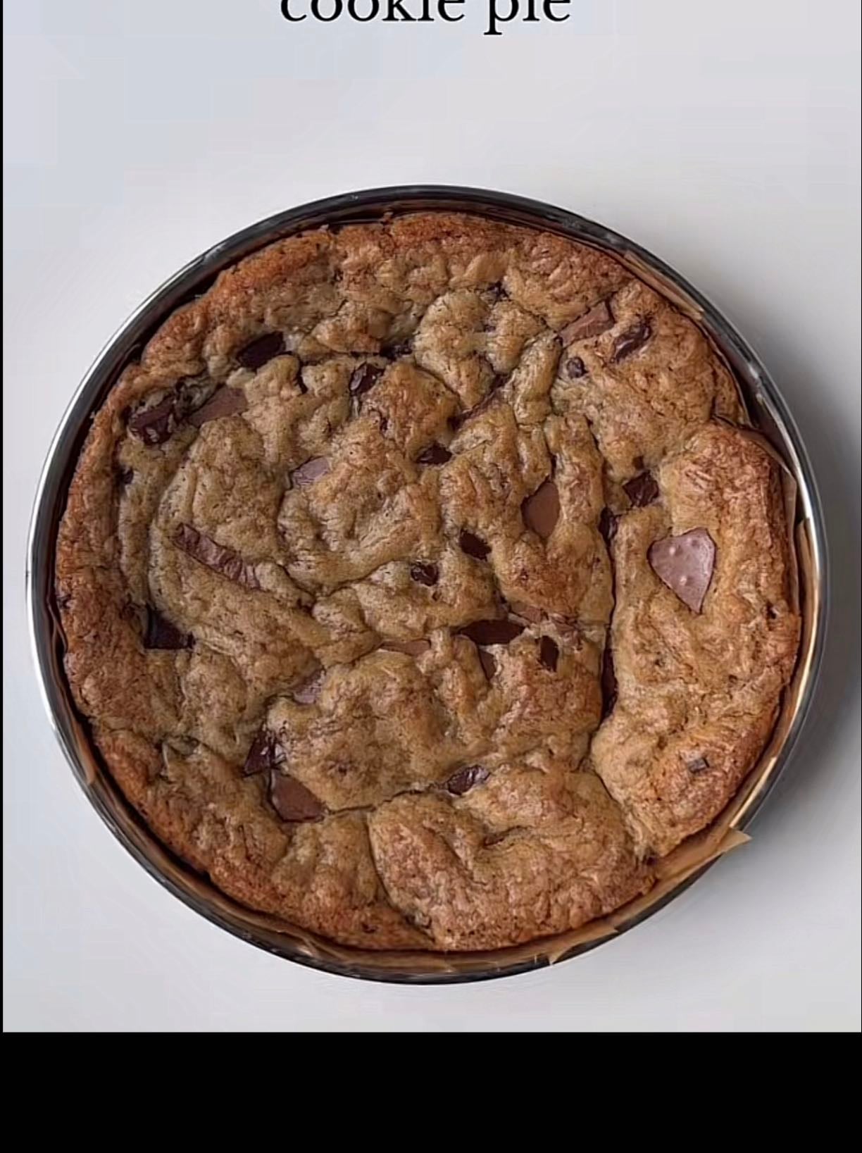 chocolate chip cookie pie - @iramsfoodstory