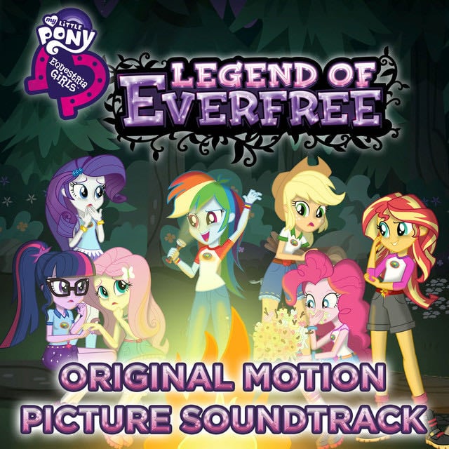 Legend of Everfree - Song 路 Sunset Shimmer, Twilight Sparkle, Pinkie Pie, Rainbow Dash, Fluttershy, Rarity, Apple Jack, My Little Pony