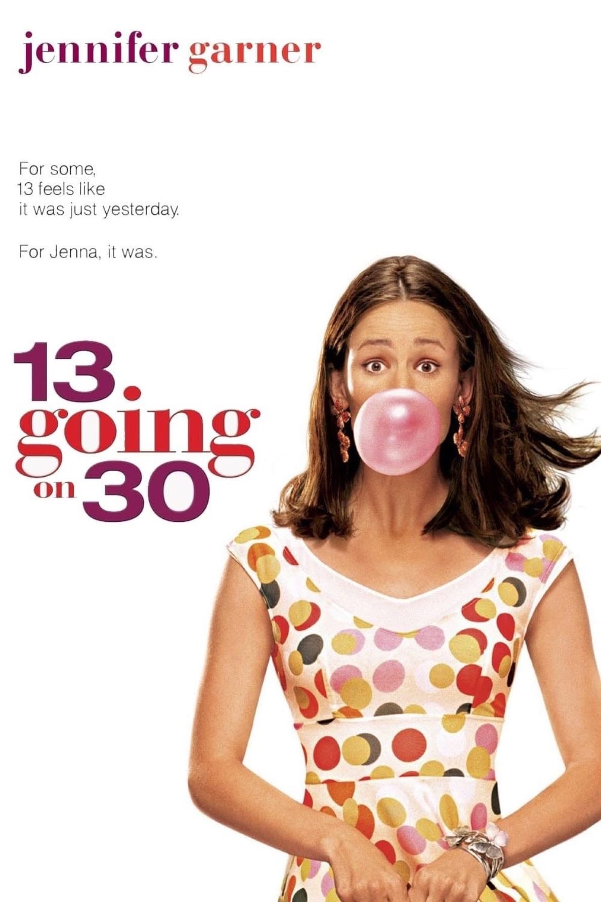 13 going 30 - Gary Winick · 2004