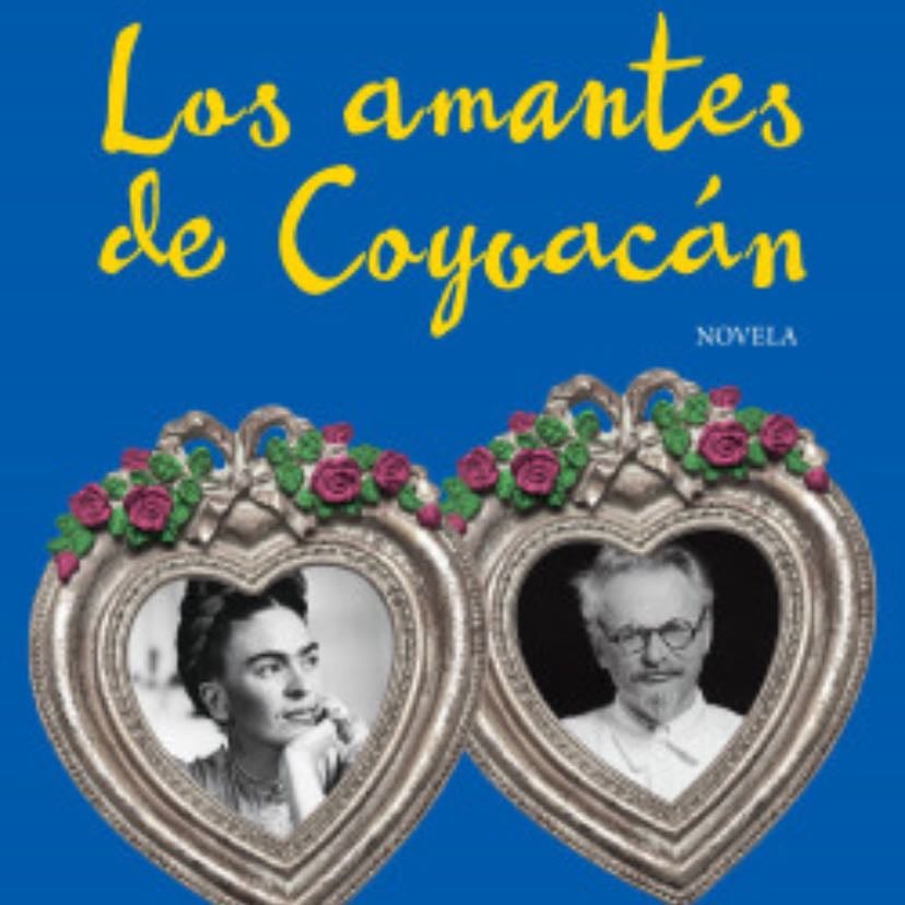 Los Amantes De Coyoacan - GERARD DE CORTANZE · 2013