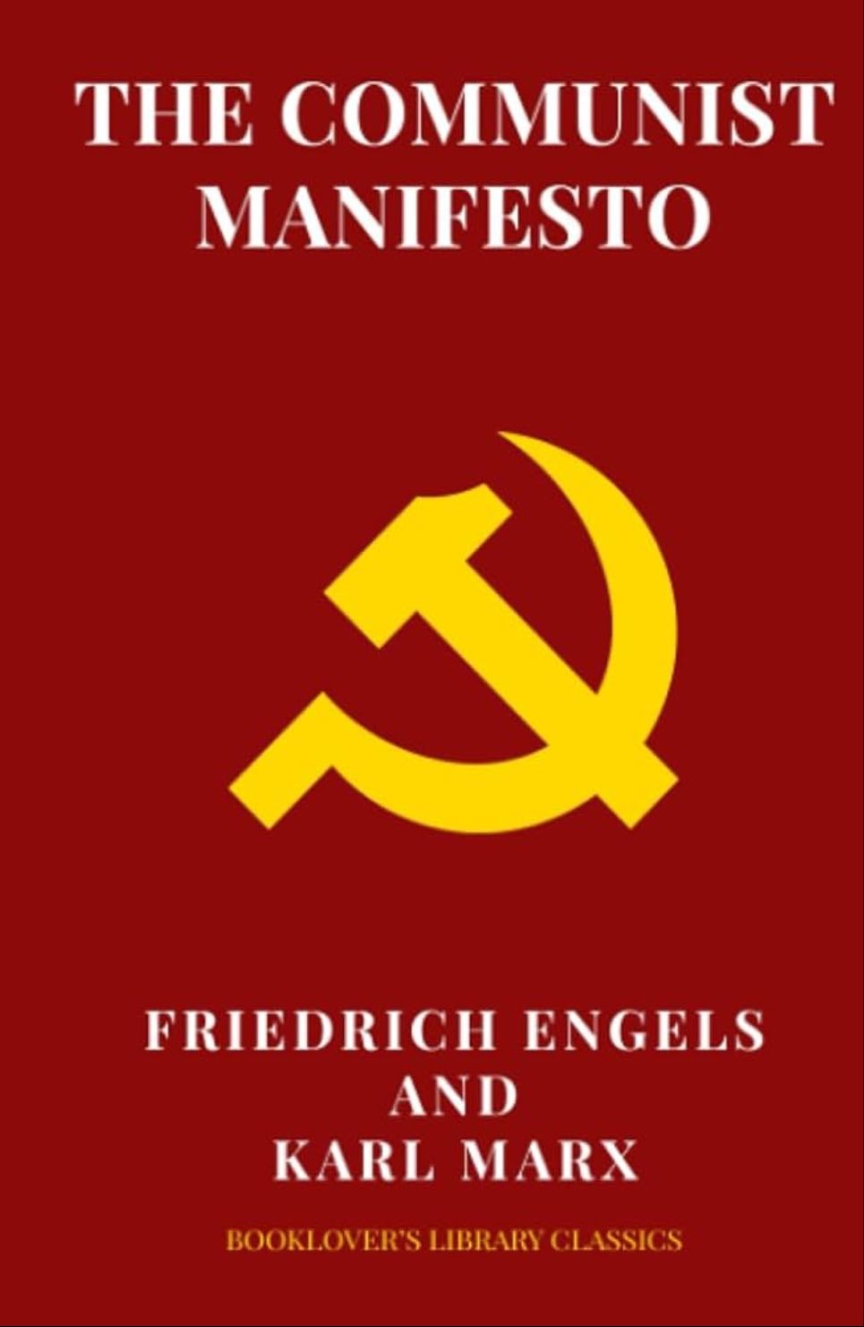 The Communist Manifesto - Karl Marx, Friedrich Engels · 1955