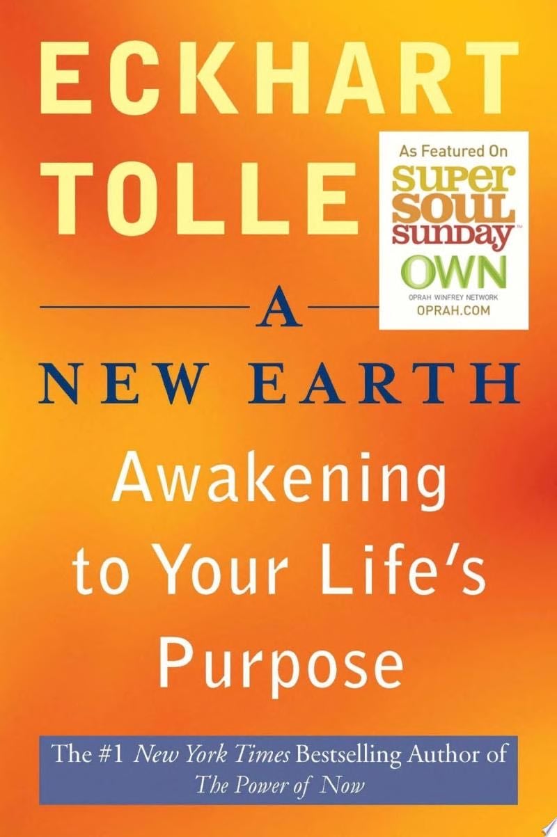 A New Earth - Eckhart Tolle · 2006