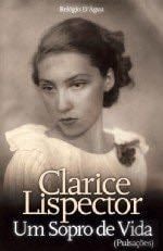 Um Sopro de Vida (Portuguese Edition) - Clarice Lispector · 2012