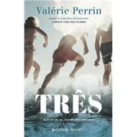 Três - Valérie Perrin · 2023