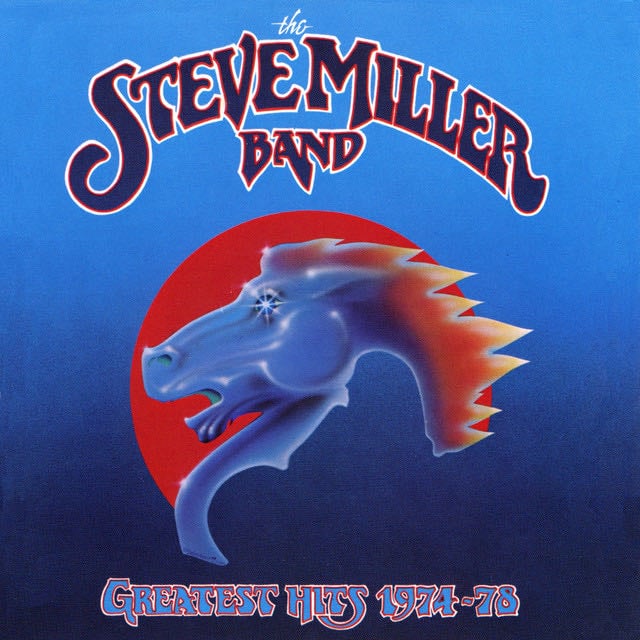 Greatest Hits 1974-78 - Album · Steve Miller Band