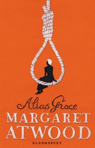 Alias Grace - Margaret Atwood · 2017