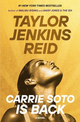 Carrie Soto Is Back - Taylor Jenkins Reid · 2022