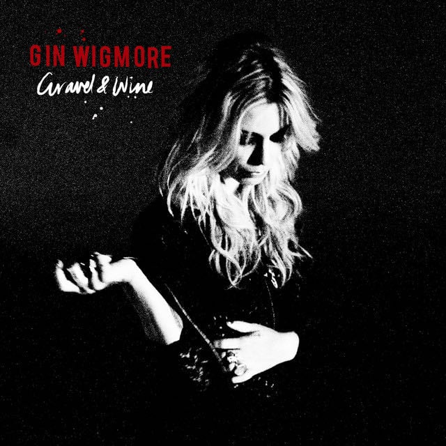 Kill Of The Night - Song · Gin Wigmore