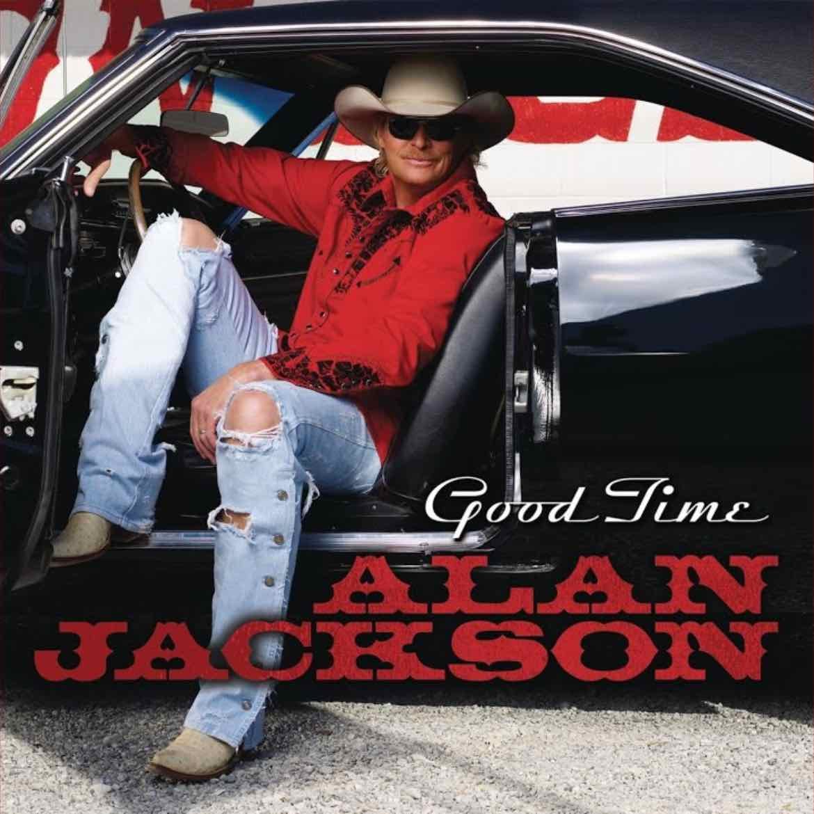 Good Times - Alan Jackson