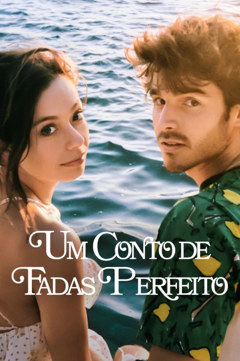 Um Conto de Fadas Perfeito - 2023