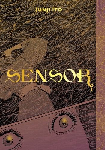 Sensor (Junji Ito) - Junji Ito · 2021