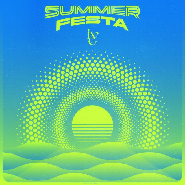 SUMMER FESTA - Song · IVE