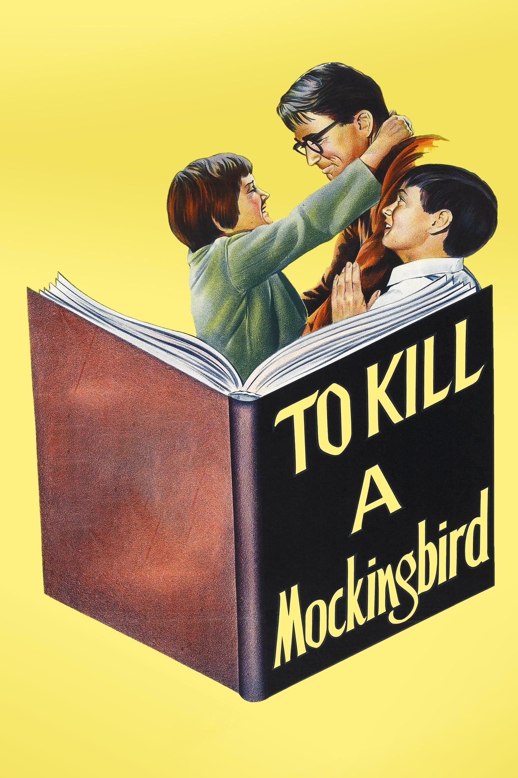 To Kill a Mockingbird - Robert Mulligan · 1962