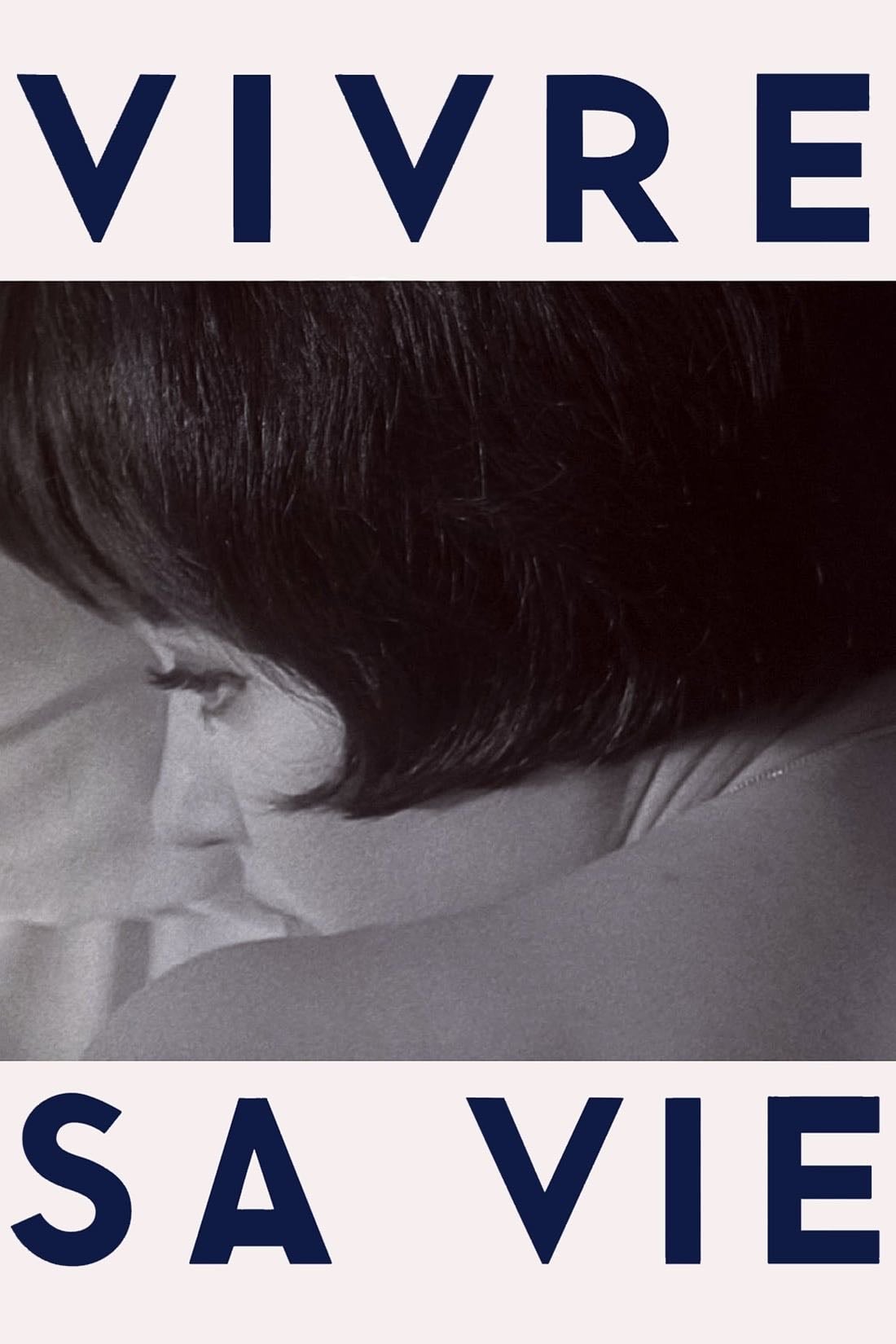 Vivre Sa Vie - Jean-Luc Godard · 1962