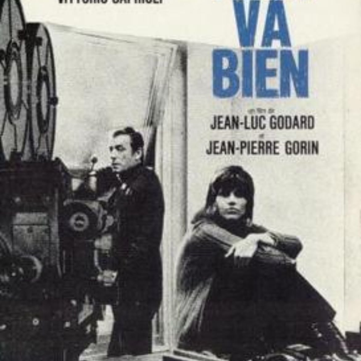 Tout Va Bien - Jean-Luc Godard · 1972