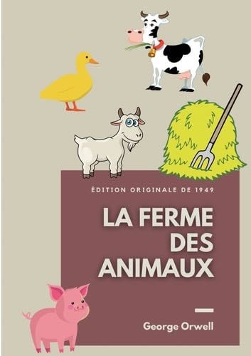 La Ferme des Animaux - George Orwell · 2022