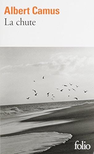 La Chute - Albert Camus · 1956