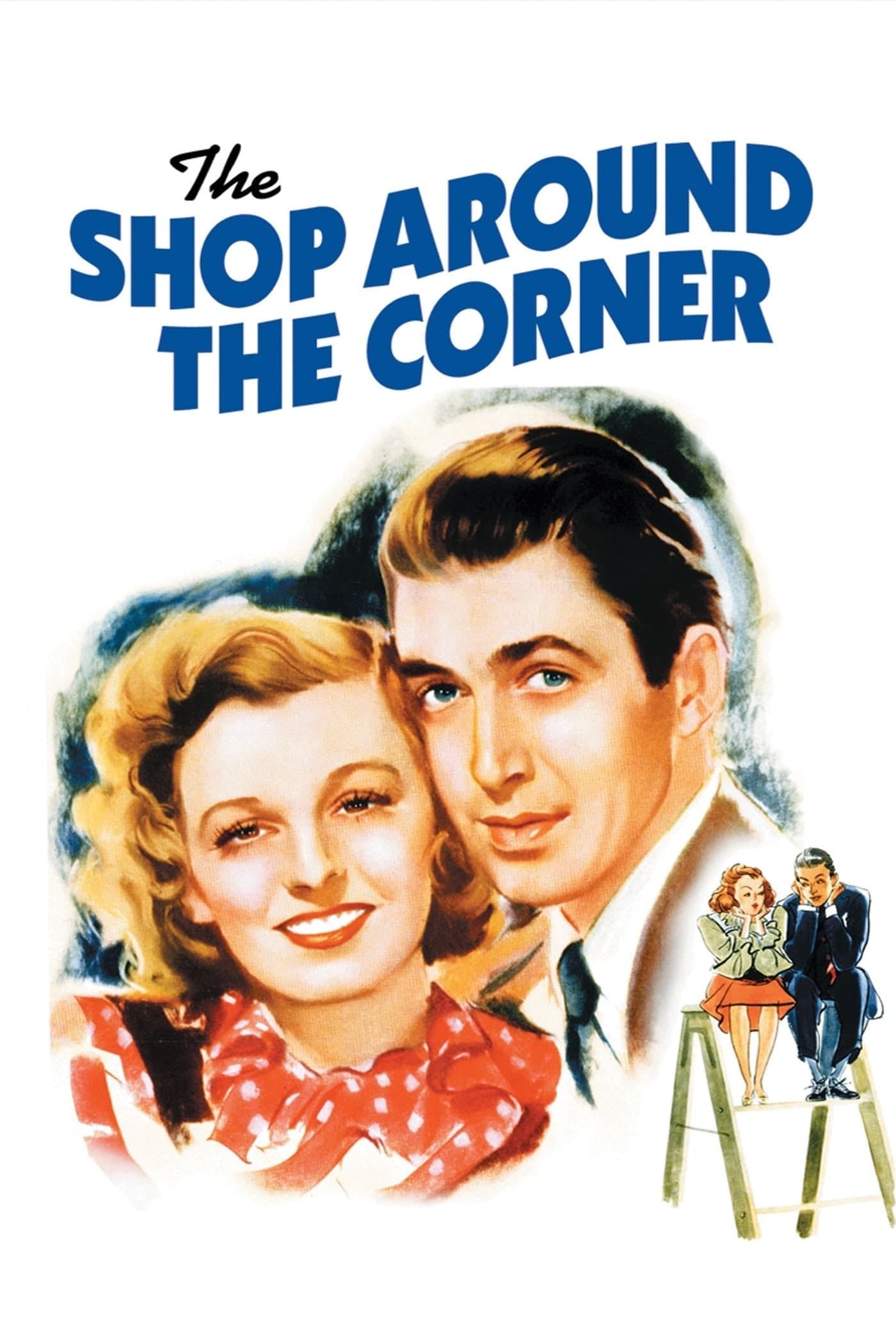 The Shop Around the Corner - Ernst Lubitsch · 1940