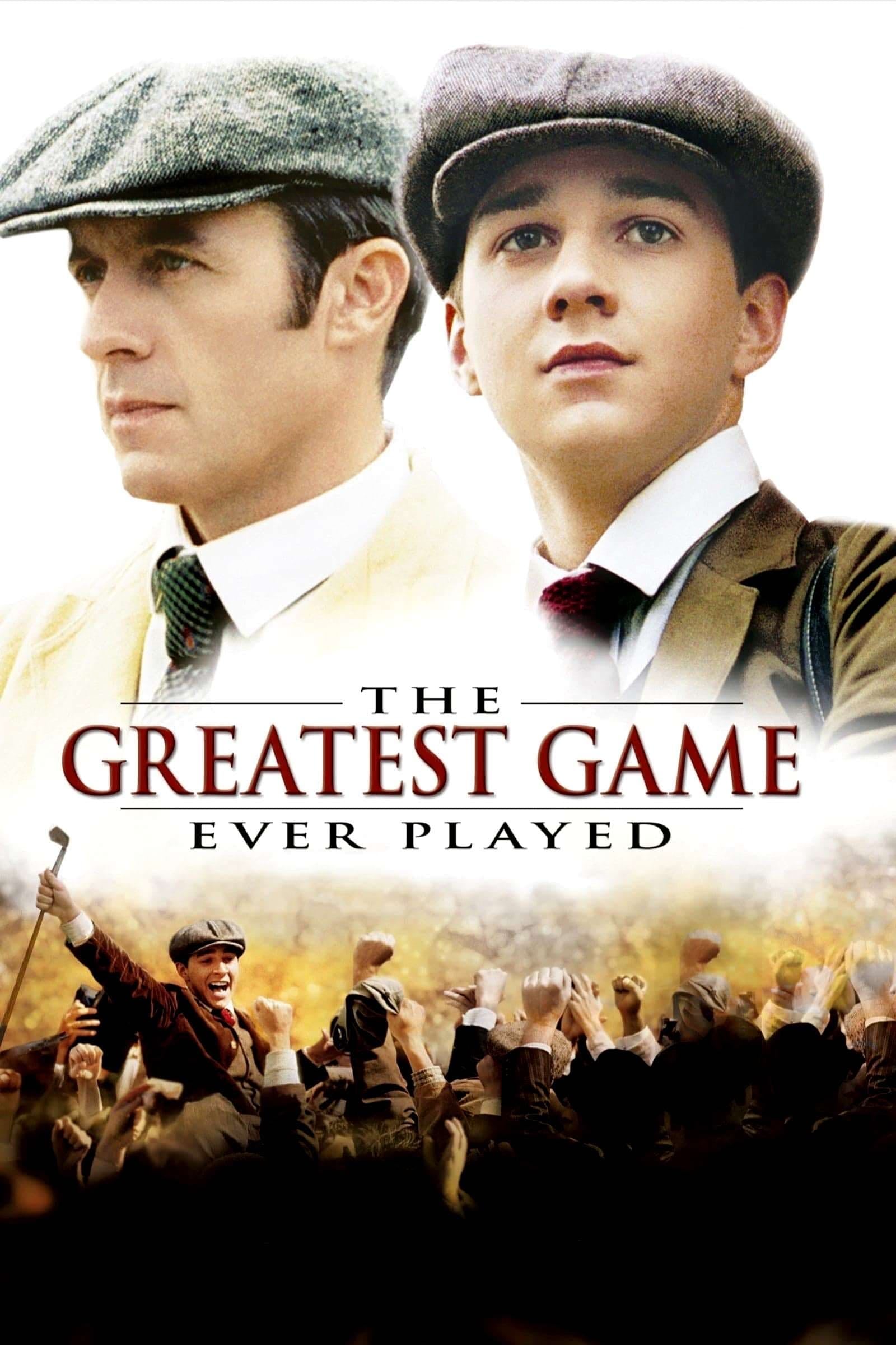 The Greatest Game Ever Played - Bill Paxton · 2005