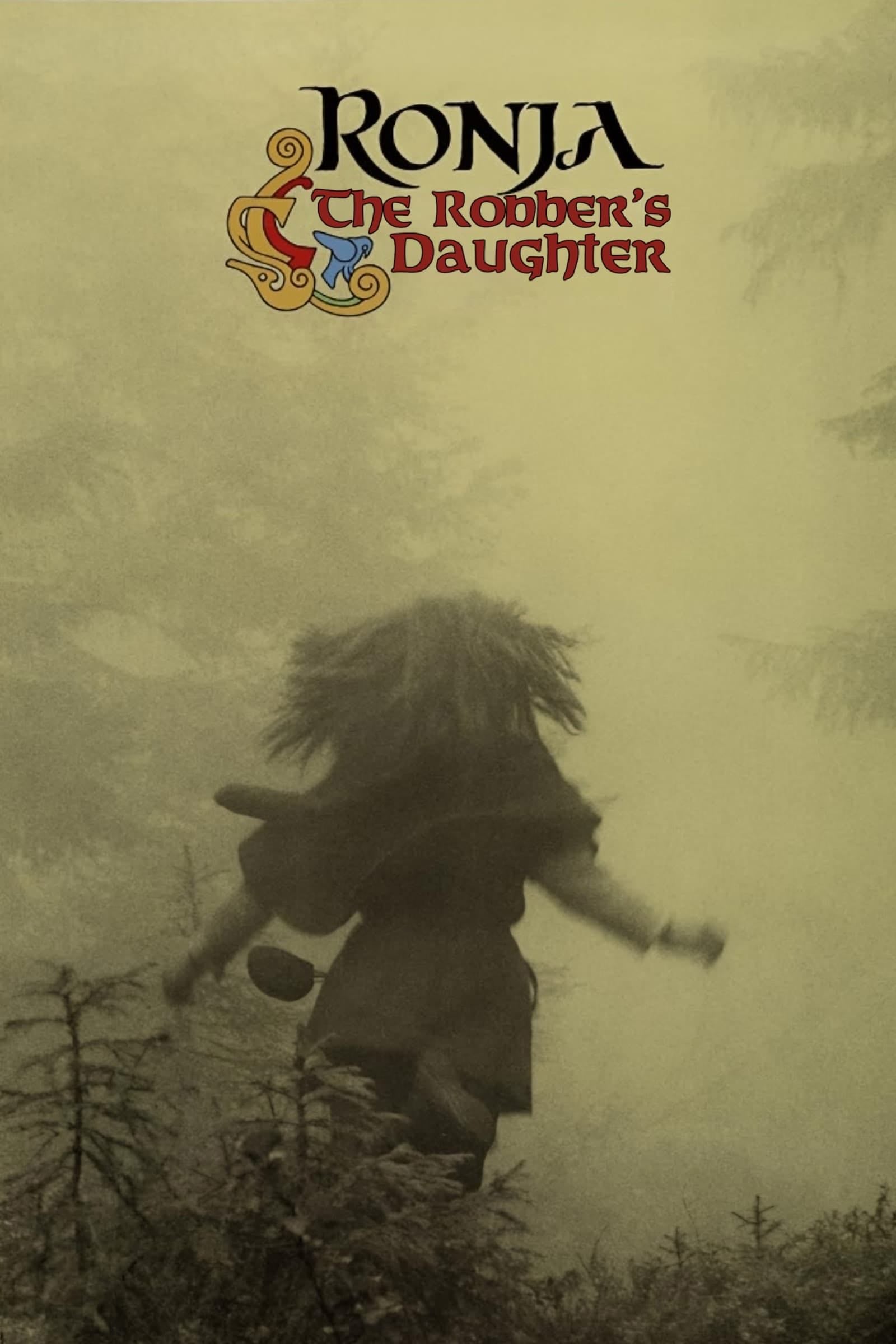 Ronia, the Robber's Daughter - Tage Danielsson · 1984
