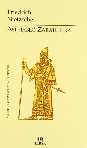 Asi Hablo Zaratustra - Friedrich Nietzsche · 2000