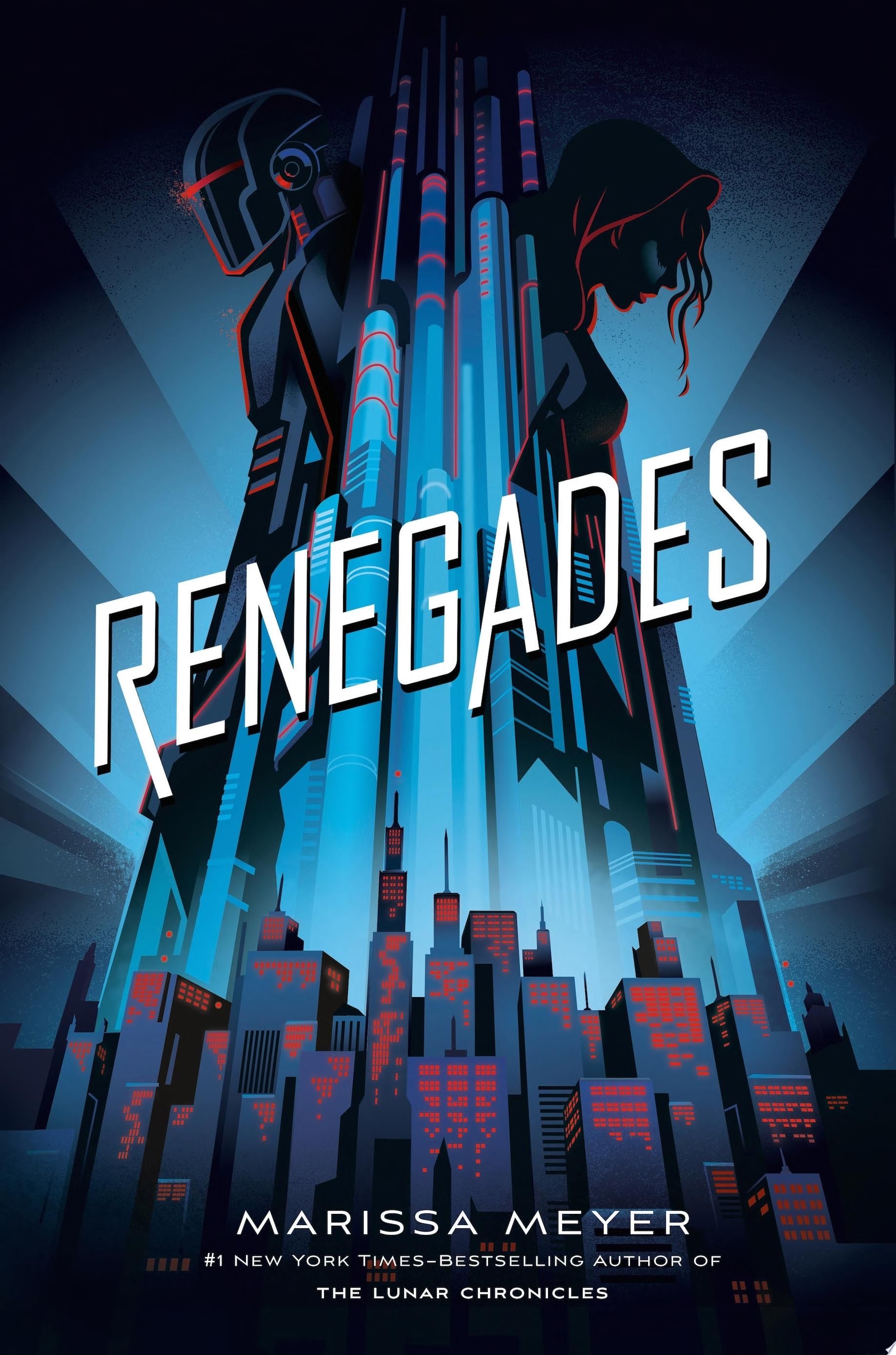 Renegades - Marissa Meyer Β· 2017