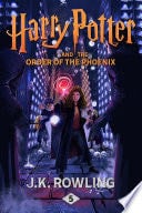 Harry Potter and the Order of the Phoenix - J.K. Rowling · 2015