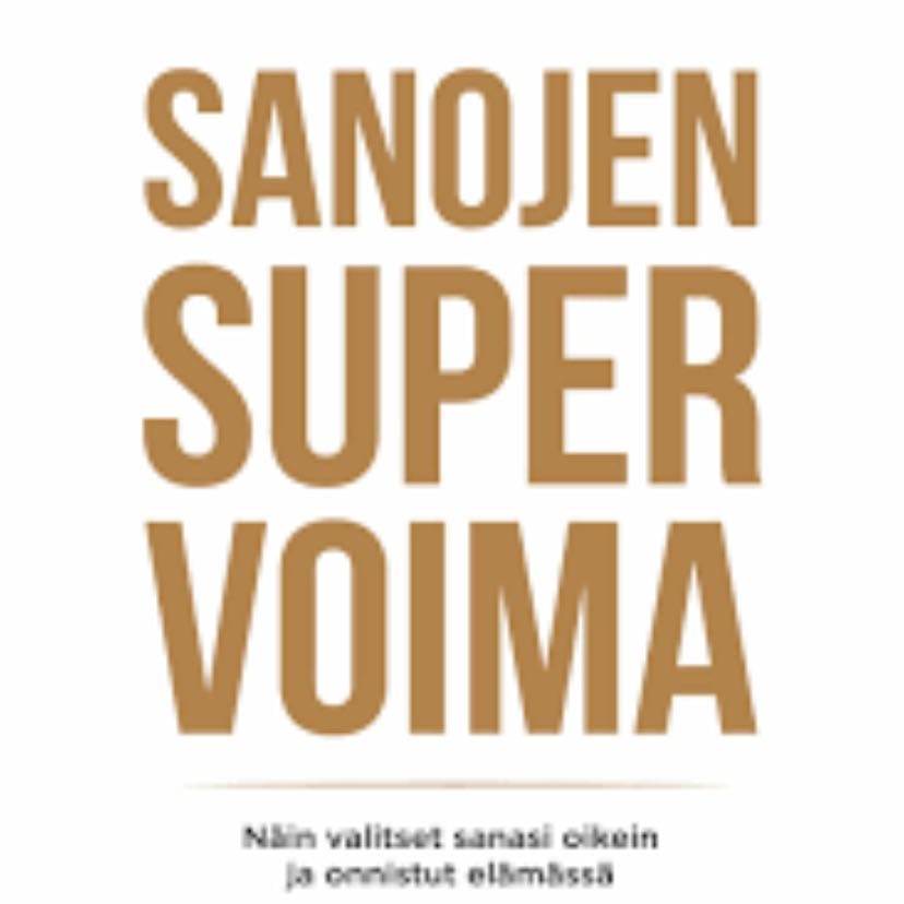 Sanojen Supervoima - Martti Vaalahti · 2020