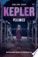 Peilimies - Lars Kepler · 2020
