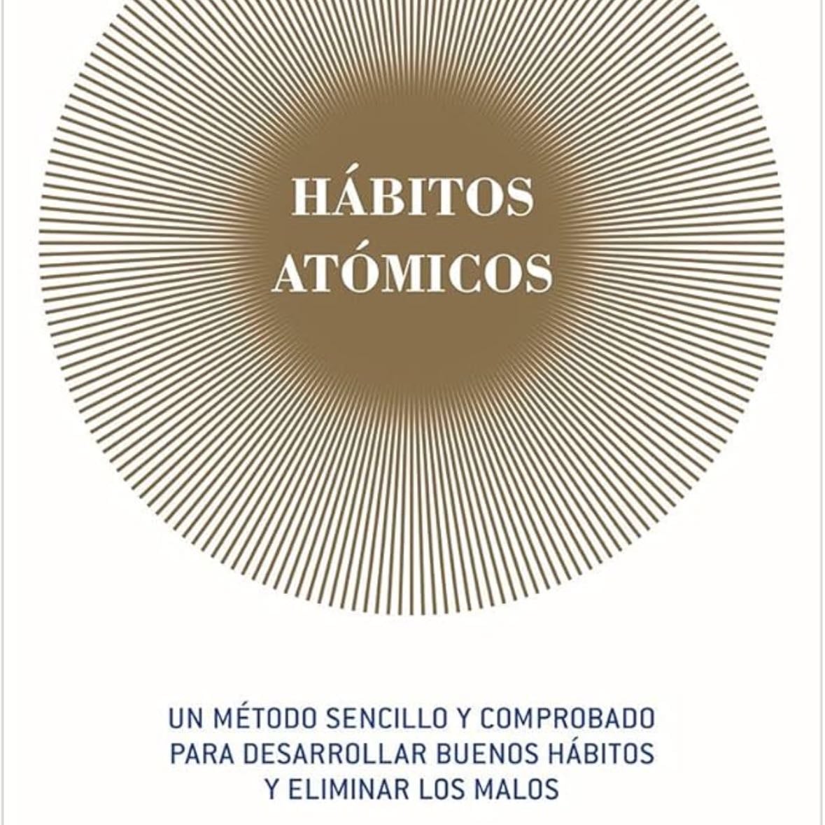 Hábitos atómicos - James clear