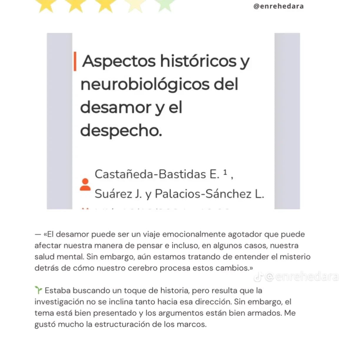 Aspectos históricos y neurobiologicos del desamor y despecho