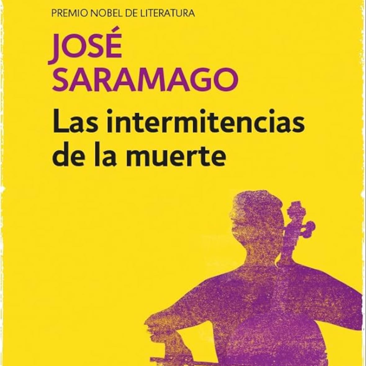 Las intermitencias de la muerte - José Saramago