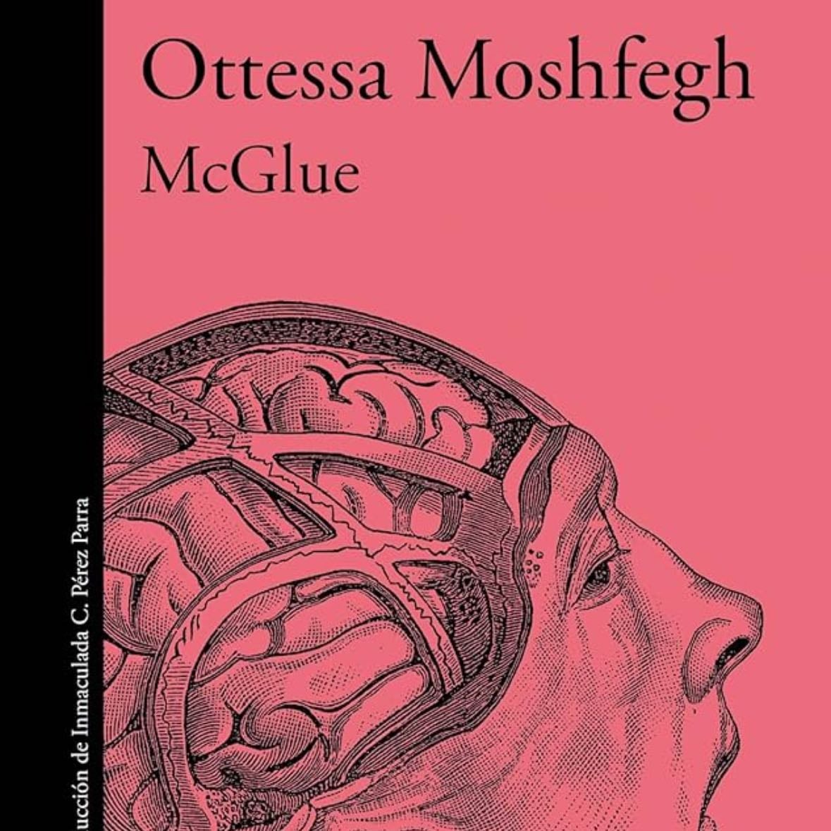 McGlue - Ottessa Moshfegh · 2019
