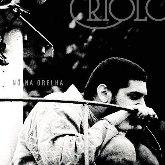 Nó na Orelha - Album · Criolo