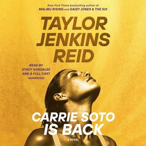 Carrie Soto Is Back - Taylor Jenkins Reid · 2022