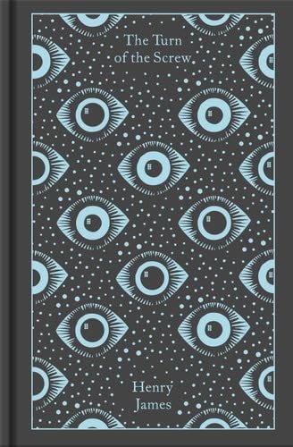 The Turn of the Screw and Other Ghost Stories (Penguin Clothbound Classics) - Henry James · 2022